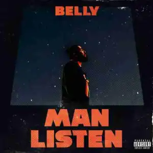 Belly - Man Listen